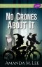 [Spell's Angels 02] • No Crones About It (A Spell's Angels Cozy Mystery Book 2)